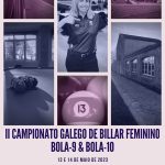 II CAMPIONATO GALEGO DE BILLAR FEMININO BOLA 9 &BOLA 10.